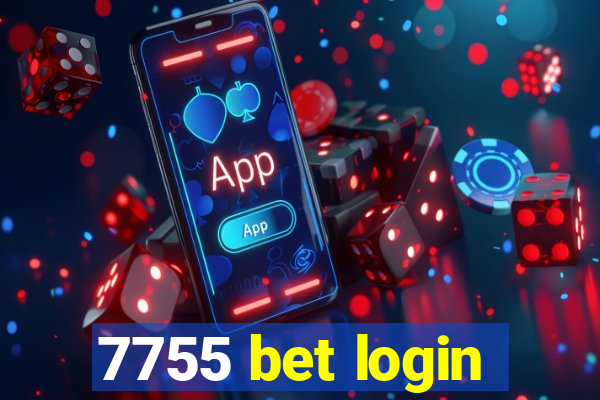 7755 bet login